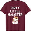Dirty Little Hamster Cute Hamster Picture T-Shirt - Burgundy