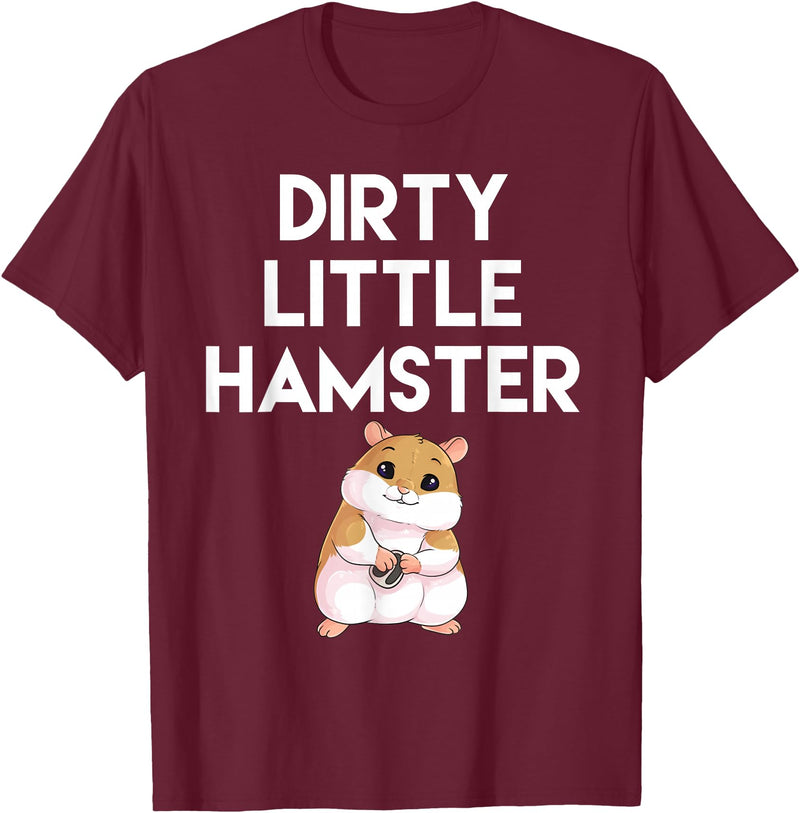 Dirty Little Hamster Cute Hamster Picture T-Shirt - Burgundy