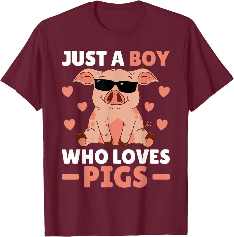 Funny Pig Clothes & Outfits For Men, Boys Or Kids Just A Boy Who Loves Pigs Men Pig Lovers Pig Stuff Farmer T-Shirt - Burgundy
