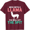 LLama Gifts & Accessories With a llama you get the spit alpaca llama T-Shirt - Burgundy
