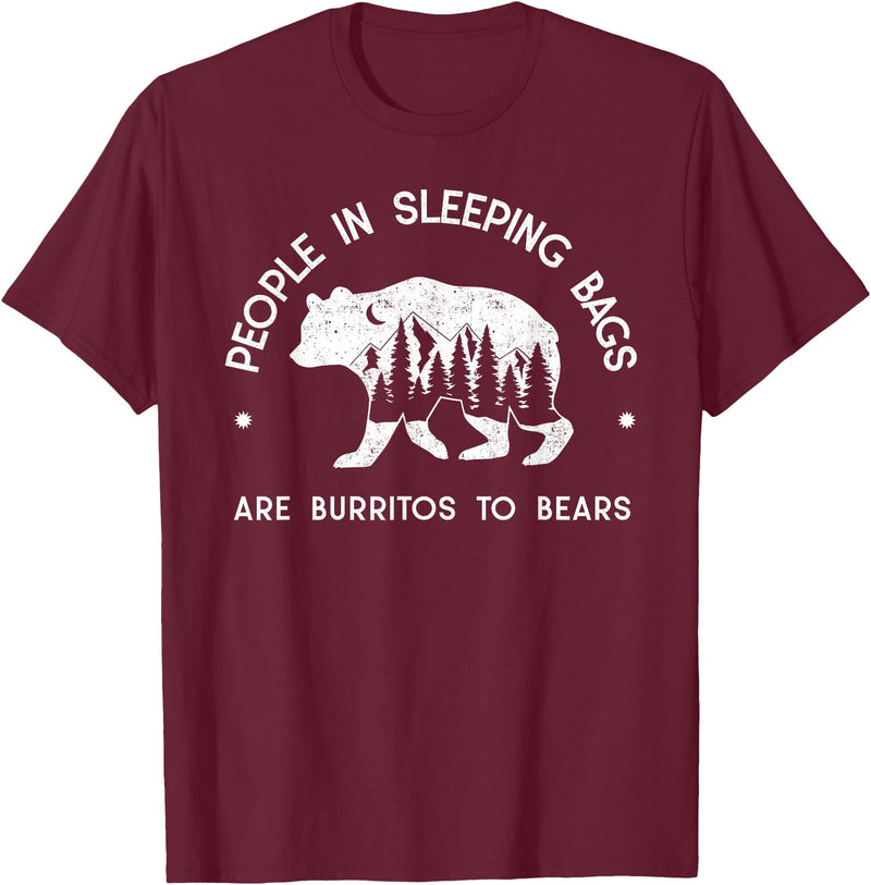 IN NATURE DESIGN CO. PEOPLE IN SLEEPING BAGS ARE BURRITOS TO BEARS T-Shirt - Burgundy