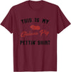 Wheek Guinea Pig Gift Apparel My Guinea Pig Pettiing Shirt Funny Pet Gift Shirt T-Shirt - Burgundy