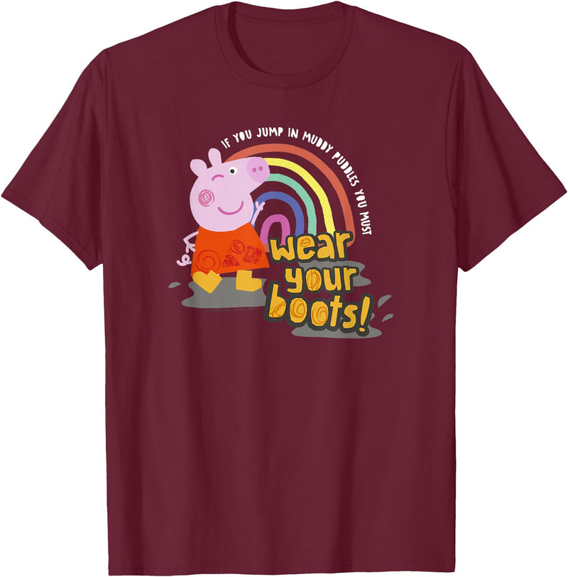 Peppa Pig If You Jump In Muddy Puddles Wear Your Boots! T-Shirt - Burgundy