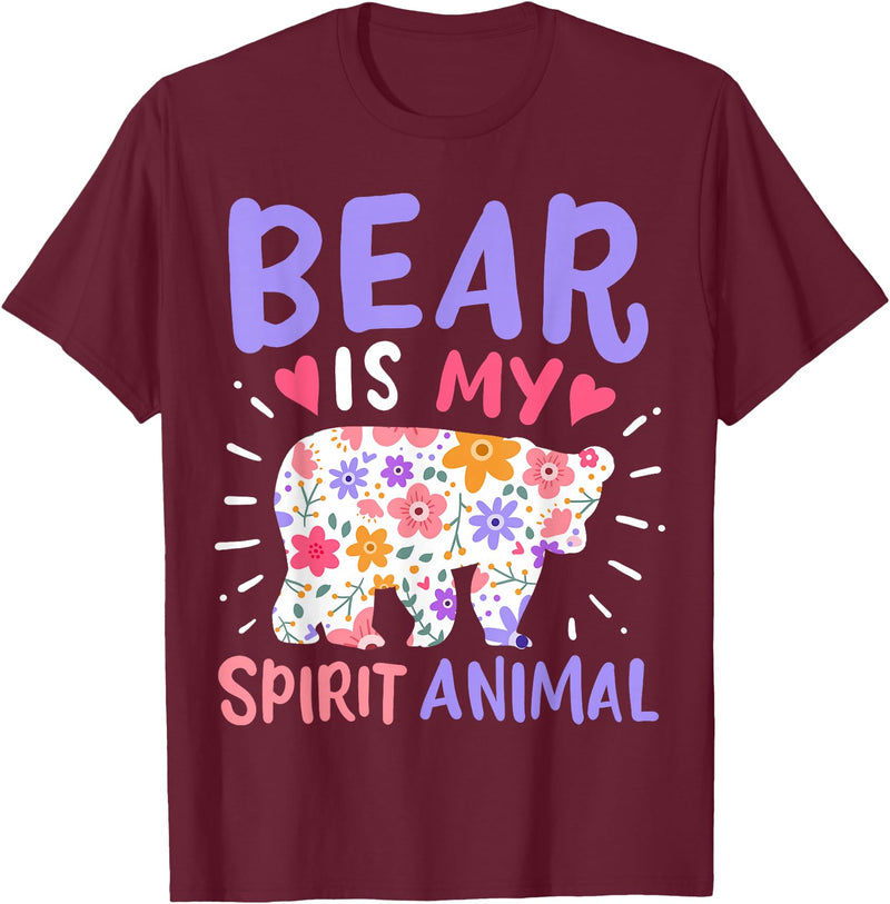 Bear Is My Spirit Animal Bear Spirit Animal T-Shirt - Burgundy