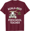 Preschool Teacher Gifts and Apparel Cute Koala Preschool Teacher T-Shirt Funny Pun Gift T-Shirt - Burgundy