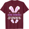 I'm the Wine Drinking Bunny Easter Day Family Matching Style T-Shirt in Burgundy