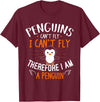 Penguins Can't Fly - Cute Penguin Lover Gift Rabbit T-Shirt in Burgundy