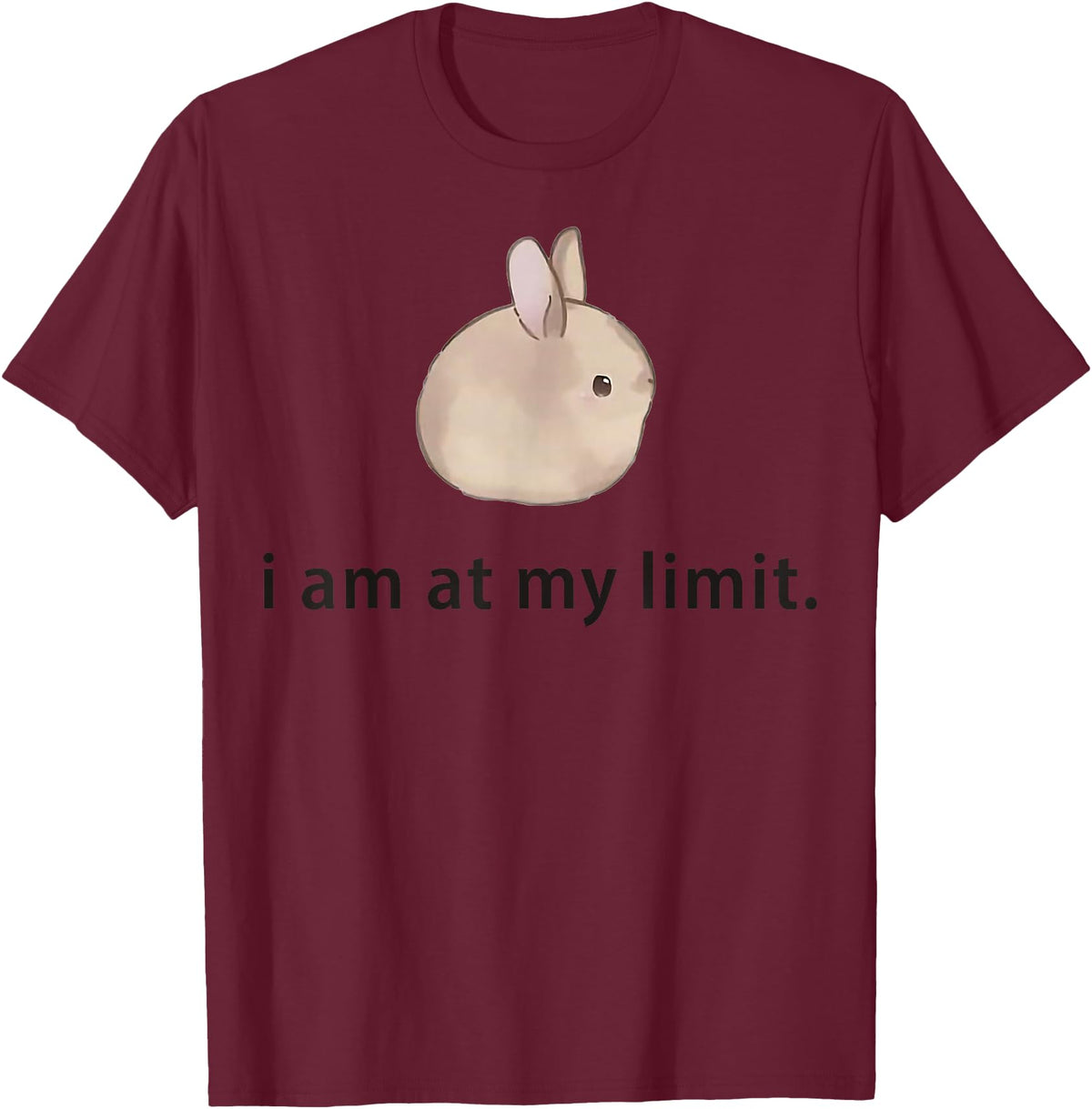 I Am at My Limit Rabbit T-Shirt in Burgundy
