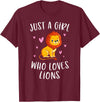 Gifts For Lion Lovers Girls Just A Girl Who Loves Lions Cute Lion Lover T-Shirt - Burgundy