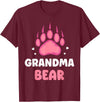 Humor Bears Costume Wild Bear Granny Grandma Bear Animal Lover Pun Bears Bear Grandmother Nan T-Shirt - Burgundy