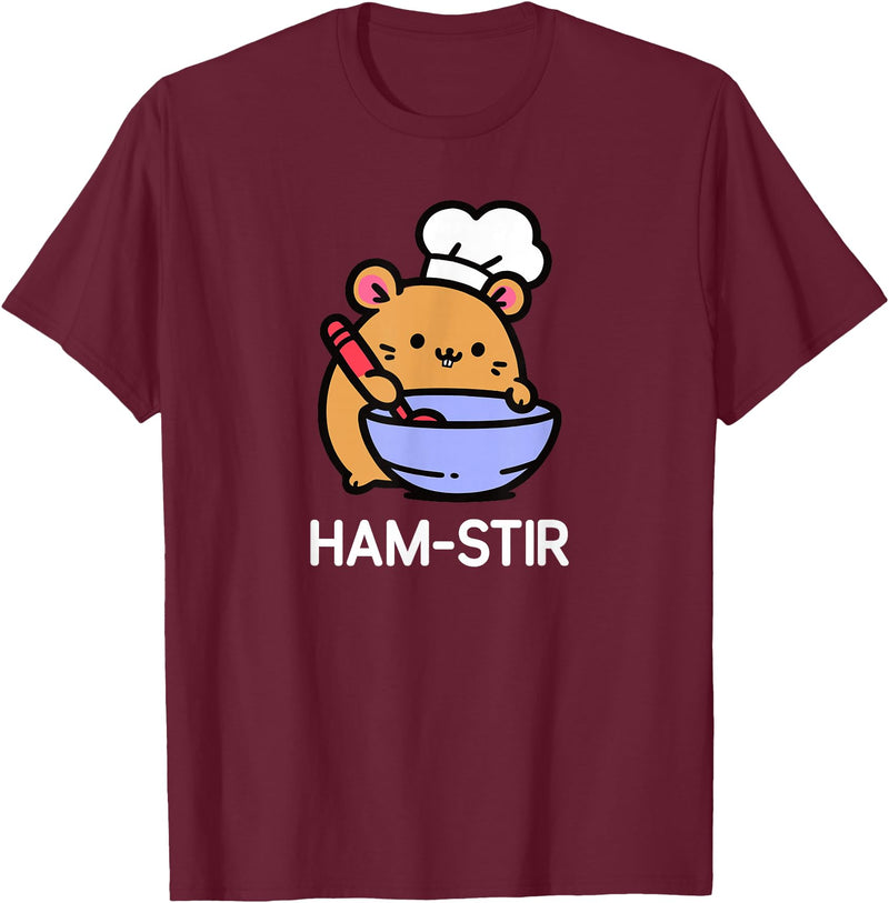 Hamster, Ham-stir Funny Jokes Sarcastic T-Shirt - Unisex-Adults & Kids - Black - Small - Short Sleeve - Cotton Blend - Classic Fit - Crew Neck - T-Shirt - Burgundy
