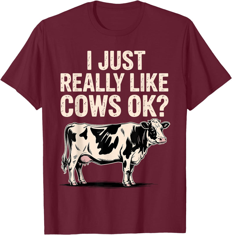 Cow Gift Cow Lover Accessories Cattle Farmer Stuff Funny Cow Design for Men Women Kids Dairy Cattle Cow Lovers T-Shirt -