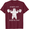 Polar Bear Funny Gym Guy Gifts Powerlifting Fat Guy Shirt, for Men Kinda Fit Sorta Fat Bear T-Shirt - Burgundy