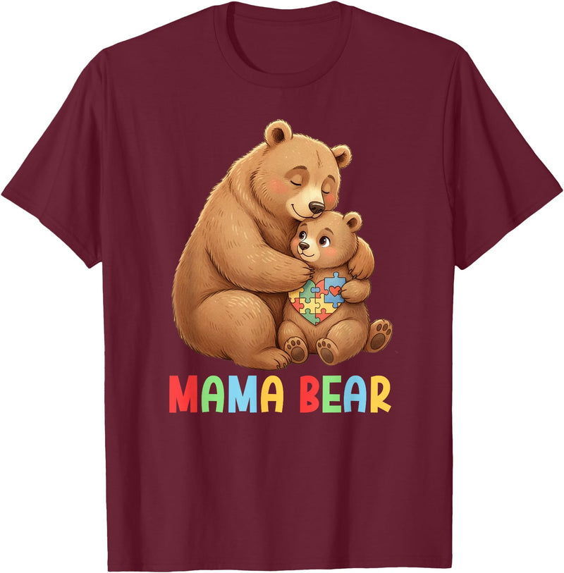 Autism Awareness Month For Autism Warrior Mother Mama Bear Proud Autism Mom Autism Awareness for Mom T-Shirt - Burgundy