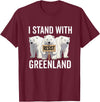 I stand with Greenland Merch Apparel I Stand with Greenland Protest Polar Bear Greenland Denmark T-Shirt - Burgundy