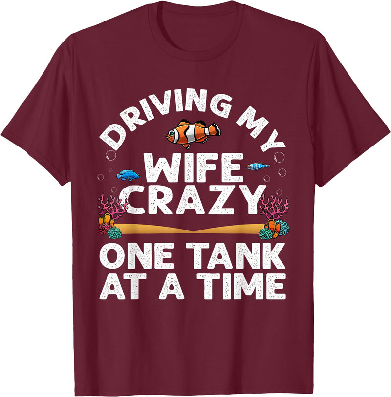 Best Fish Tank Gift For Aquarium Lovers Fishkeeper Funny Aquarium Designs Men Dad Husband Fish Tank Fishkeeping T-Shirt - Burgundy