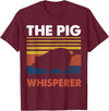 Funny Pig Farm Piggy Farmer Farming Gifts DAIMMER The Pig Whisperer T-Shirt - Burgundy