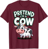 AnI'mal Cow Farm AnI'mal Halloween Costume Party Pretend I'm A Cow T-Shirt - Burgundy