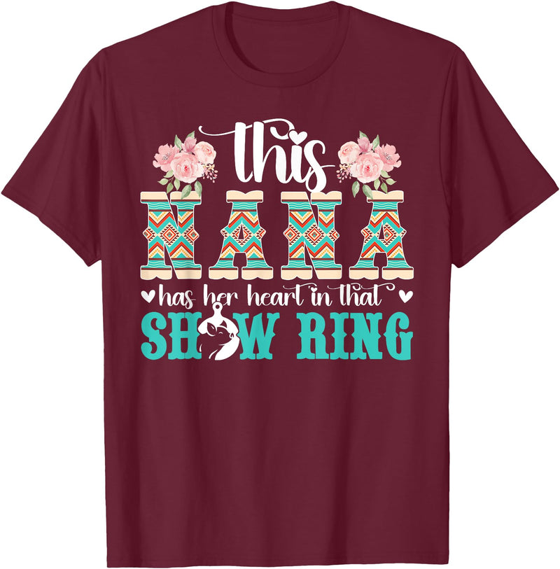 Proud Pig Show Nana Mother's Day Pig Show Nana Grandma Proud Pig Show Nana T-Shirt - Burgundy