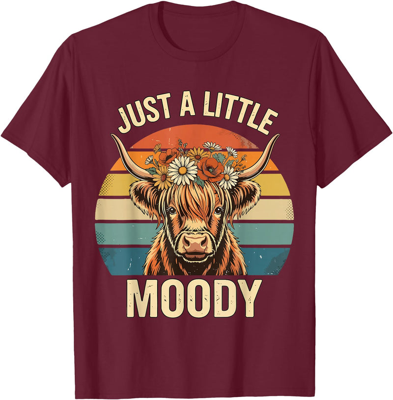 Just A Little Moody Funny Cow Tee Highland Cow Vintage Flower Funny Farm Farmer T-Shirt - Burgundy