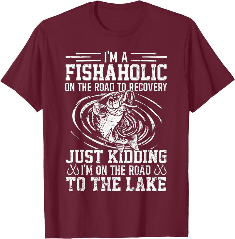 Funny Fishing Lover Gift for Fisherman Funny Fish-Aholic On The Road To The Lake Fishing Fisherman T-Shirt - Burgundy