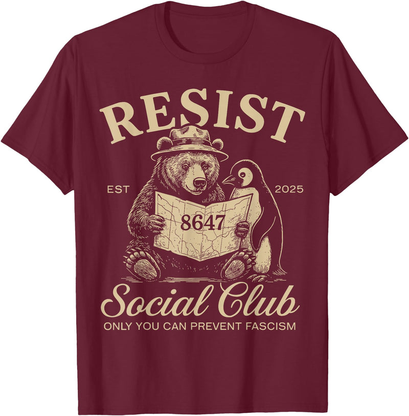 Bear Penguin Flippers Up Tees Bears Penguins Resist Social Club Only You Can Prevent T-Shirt - Burgundy