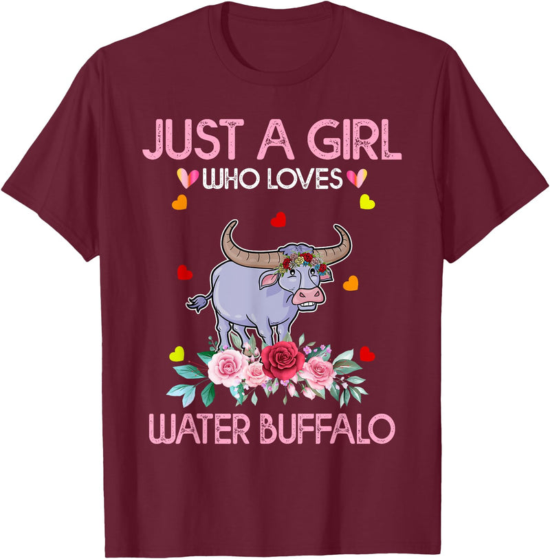Just A Girl Who Loves Water Water Buffalo Gifts Buffalo Tee Women Just A Girl Who Loves Water Water Buffalo T-Shirt -