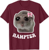 Hampter Sad Hamster Meme Hamster Lover Oddly Specific Memes T-Shirt - Burgundy