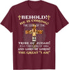 Behold He Is Coming The Lion Of The Tribe Of Judah T-Shirt - Burgundy
