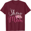 Pig Quotes Show Mama Pig T-Shirt - Burgundy