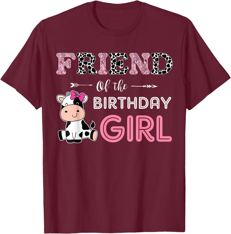Cow Birthday Cow Lover Gifts For Family Men Woman Friend of The Birthday Girl Farm Cow Friend Matching Family T-Shirt -