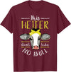 Cow Lover - Funny Animal Farm Gifts This heifer does not take bull design farm cow holding T-Shirt - Burgundy