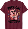 Musical Pig Tribe Collective for Rock Enthusiasts Rock On Pig Never Die Music Lovers Funny Concert Vibe T-Shirt - Burgundy
