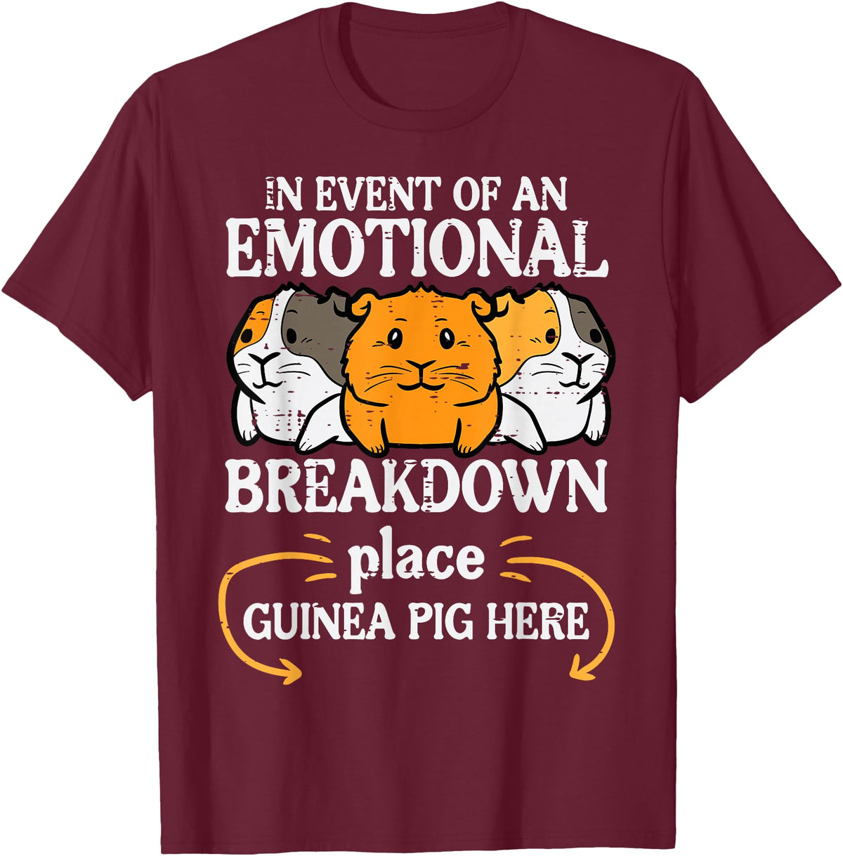 Guinea Pig Shirts For Men Women Kids Gift Emotional Breakdown Place Guinea Pig Cavy Pet Women Men Kids T-Shirt - Burgundy