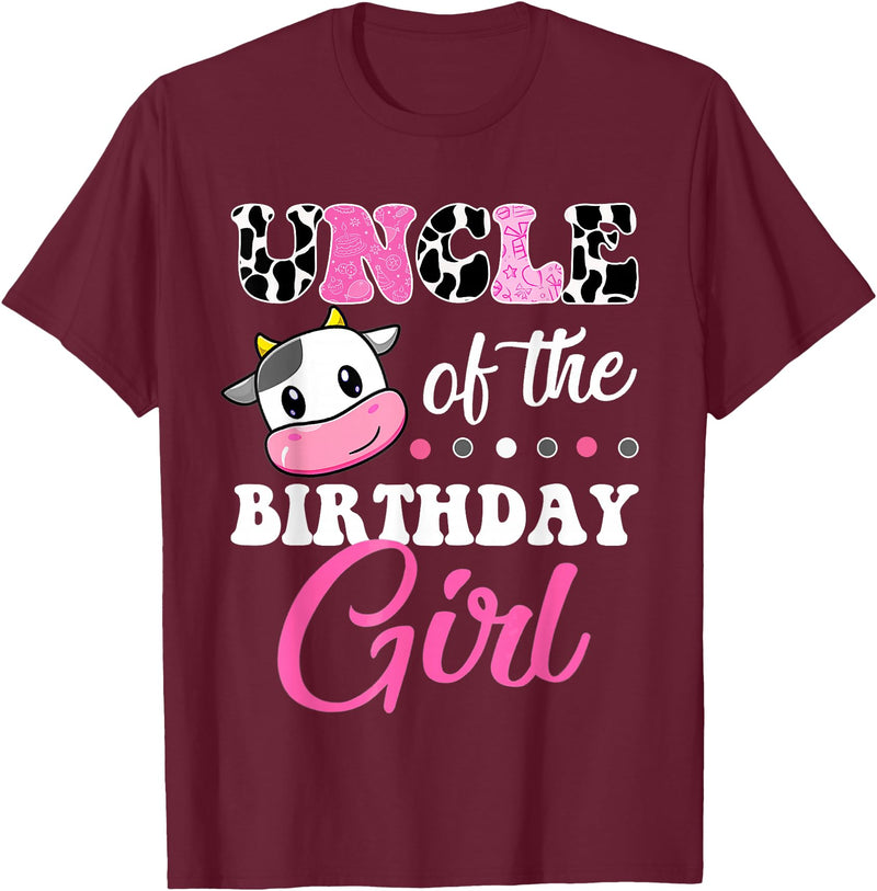 Cow Lover Birthday Men Women Kids Shirts & Gifts Uncle Of The Birthday Girl Family Matching Shirt Farm Cow T-Shirt - Burgundy