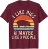 Piggy Squad Co I Like Pigs and Maybe Like 3 People Pig Lover Farmer Retro T-Shirt - Burgundy