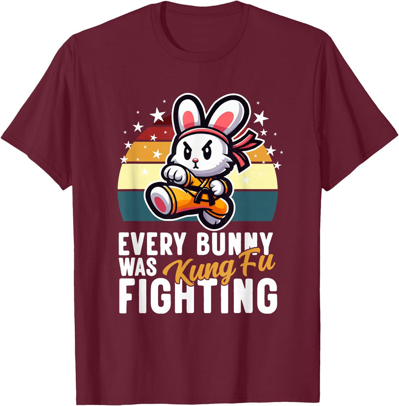 Every Bunny Was Kung Fu Fighting - Funny Rabbit Martial Art T-Shirt in Burgundy