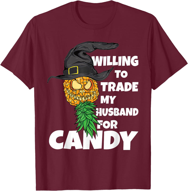 Swinger Upside Down Pineapple Apparel Halloween Trade Husband for Candy Swinger Women Wife T-Shirt - Burgundy