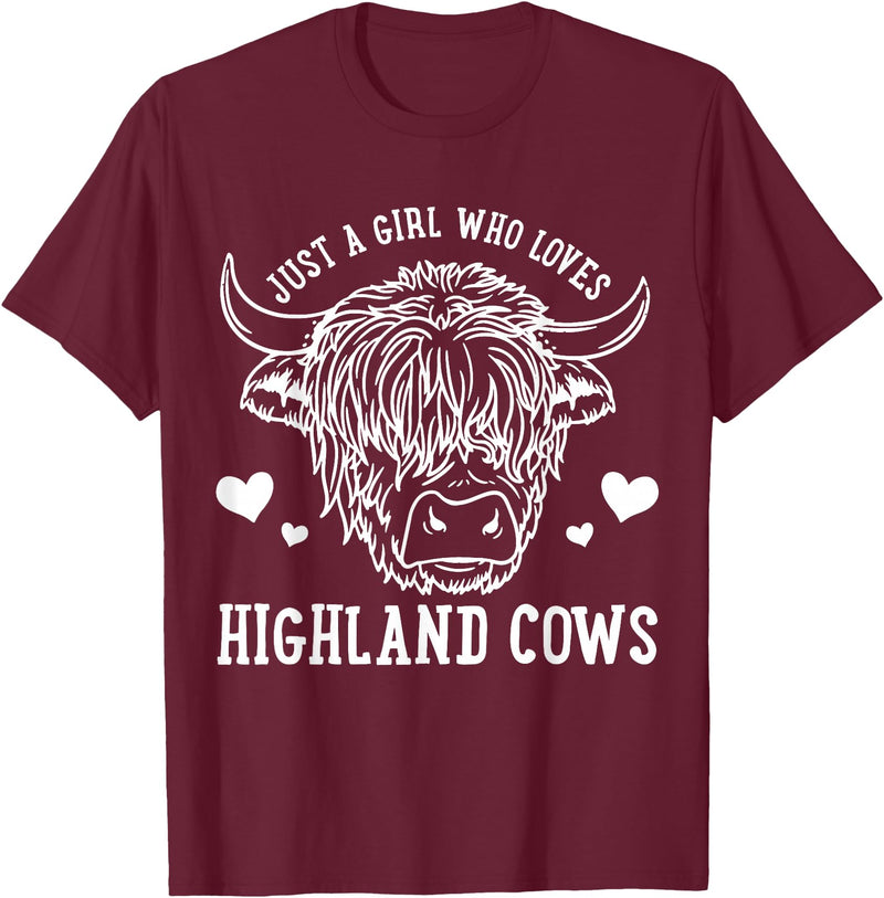 Highland Cow Just a Girl Who Loves Highland Cows T-Shirt - Burgundy