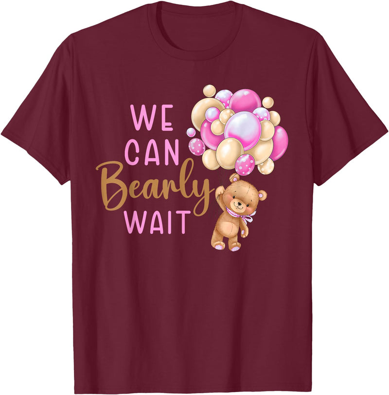 Can Bearly Wait baby shower Decorations Apparel We Can Bearly Wait Gender Neutral Baby Shower Party T-Shirt - Burgundy