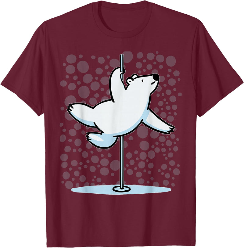 Fun Polar Bear Lover Humor Bear Dancer Stylish Tee Funny Polar Bear Pole Dancing Animal Cute Cool Wordplay Snow T-Shirt - Burgundy