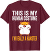 This is My Human Costume I'm Really A Hamster Halloween Kids T-Shirt - Burgundy