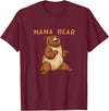 Happy Mama Bear Cool Vibes with Mama Bear Costume T-Shirt - Burgundy