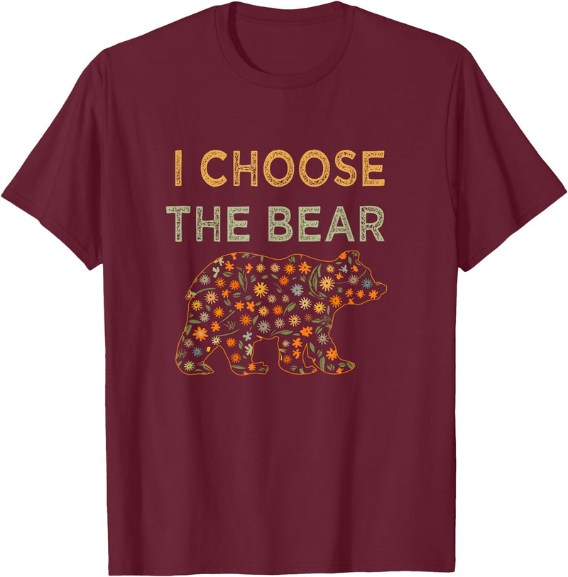 I Choose the Bear T-Shirt - Burgundy