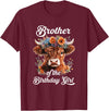 Brother Highland Cow Birthday Girl Brother Of The Birthday Girl Highland Cow Farm Family T-Shirt - Burgundy