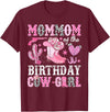 Pink Western Cowgirl Bday Party Family Matching Mommom Of The Birthday Cow-Girl Rodeo Cowgirl Bday T-Shirt - Burgundy