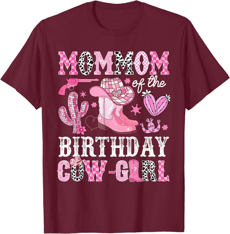 Pink Western Cowgirl Bday Party Family Matching Mommom Of The Birthday Cow-Girl Rodeo Cowgirl Bday T-Shirt - Burgundy