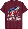 250 America Years 1776 2026 Fishing USA Flag Patriotic Leaping Salmon American Flag Fishing 4th of July T-Shirt - Burgundy