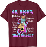 Funny Drink Me Poison Halloween Costume Vintage Oh Right That Poison Llama Halloween T-Shirt - Burgundy