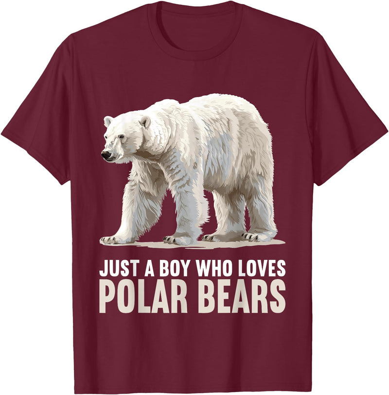 Polar Bears Polar Bear Lovers Shop Just a Boy who loves Polar Bears Polar Bear T-Shirt - Burgundy